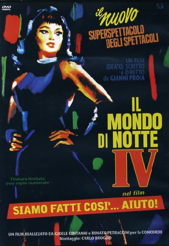 Mondo Di Notte 4 – Siamo Fatti Cosi’ … Aiuto! (Ed. Limitata E Numerata)