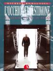 Occhio del testimone, L’ – Il cinema di Lucio Fulci