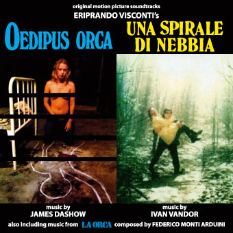 Oedipus Orca – Una spirale di nebbia – La Orca (2 CD)