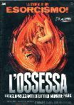 Ossessa, L’ (Il tocco di Satana – I Raccapriccianti Delitti Di Monroe Park) (Ed. Limitata E Numerata)