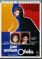 Per amare Ofelia