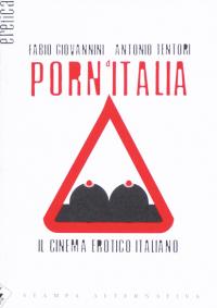 Porn’Italia – Il cinema erotico italiano
