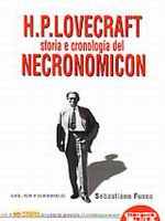 H.P.Lovecraft: storia e cronologia del Necronomicon