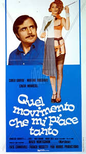 Quel movimento che ci piace tanto (locandina 70×33)