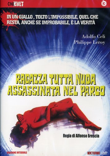 Ragazza tutta nuda assassinata nel parco