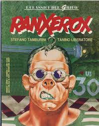 Ranxerox (I classici del Grifo)