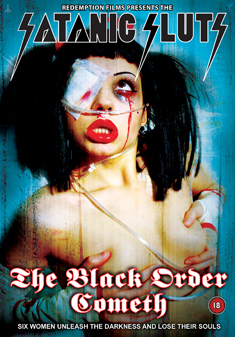 Satanic Sluts – The Black Order Cometh