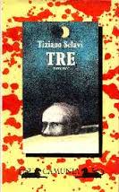 Tiziano Sclavi – Tre