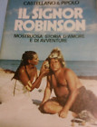 Signor Robinson, Il – Mostruosa storia d’amore e di avventure (originale 1976)