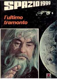 Spazio 1999 – L’ultimo tramonto