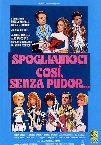 Spogliamoci così senza pudor…