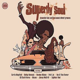 Superfly Soul – Dynamite funk and bad-assed street grooves (2 CD)