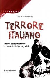 Terrore italiano: L’horror contemporaneo raccontato dai protagonisti