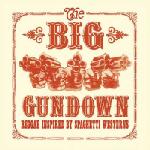 Big Gundown – Reggae Inspired By Spaghetti Westerns (2 LP)