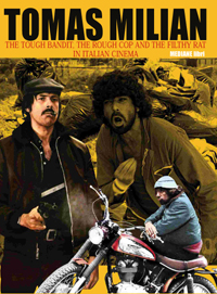 Tomas Milian – The tough bandit, the rough cop and the filthy rat in italian cinema (LIBRO+CD)
