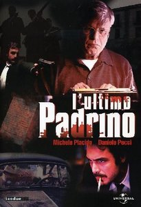 Ultimo padrino, L’