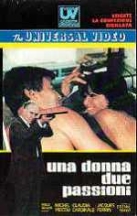 Donna due passioni, Una