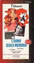 Uomo senza memoria, L’