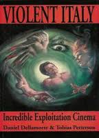 Violent Italy – Incredible exploitation Cinema