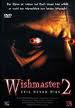 Wishmaster 2 – Il male non muore mai