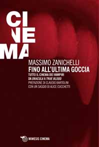 Fino all’ultima goccia – Tutto il cinema dei vampiri
