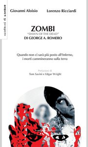 Zombi – Dawn of the dead di George A. Romero